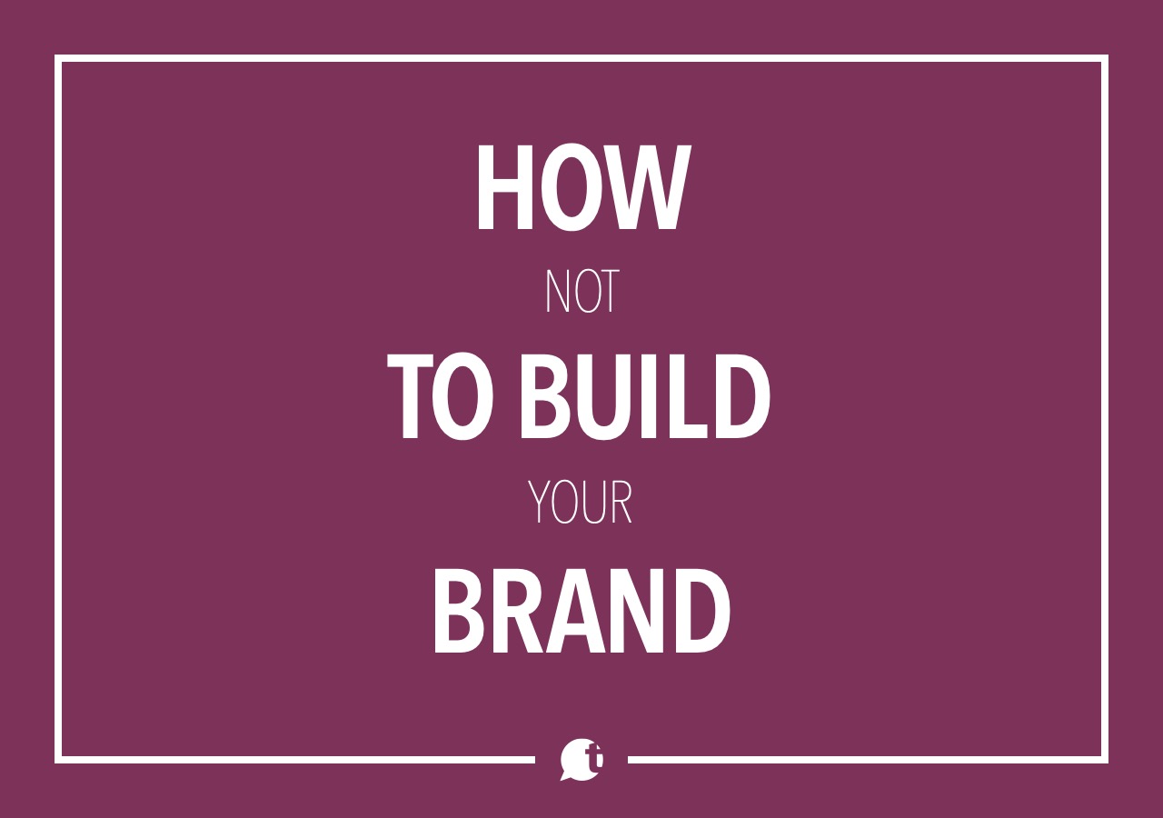 In 2014 we talked about how not to build a brand